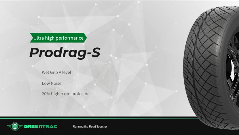 Introducing the GREENTRAC Prodrag S-Super Wet grip A Level UHP