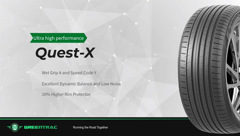 Introducing the GREENTRAC Quest X Super Wet grip A Level UHP tires